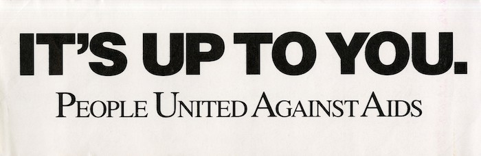  It's up to you: people united against AIDS